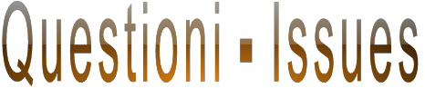 Questioni - Issues